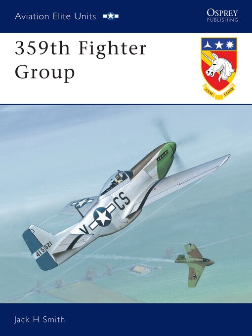 Title details for 359th Fighter Group by Jack H Smith - Available